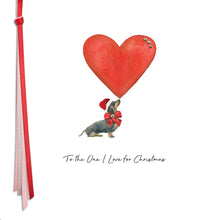 Load image into Gallery viewer, Five Dollar Shake Ribbon Candy To The One I Love (Dog) Card