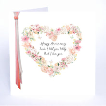 Load image into Gallery viewer, Five Dollar Shake Ribbon & Roses Happy Anniversary Have I Told You Lately That I Love You Card