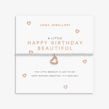 Load image into Gallery viewer, Joma A Little 'Happy Birthday Beautiful' Bracelet
