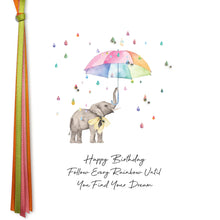 Load image into Gallery viewer, Five Dollar Shake Ribbon & Roses Happy Birthday Follow Every Rainbow Card