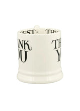 Load image into Gallery viewer, Emma Bridgewater Black Toast Thank You 1/2 Pint Mug
