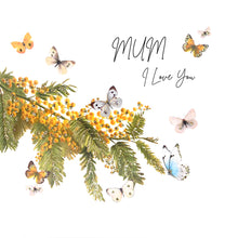 Load image into Gallery viewer, Five Dollar Shake Butterfly Garden Mum I Love You Card