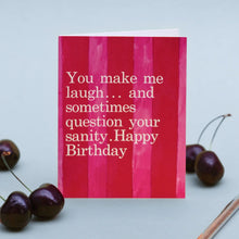 Load image into Gallery viewer, Floh You Make me Laugh (Raspberry & Cherry Stripes) Birthday Card