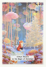 Load image into Gallery viewer, Five Dollar Shake Dream Garden Always Believe in the Magic of Christmas Card