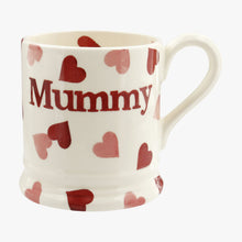 Load image into Gallery viewer, Emma Bridgewater Pink Hearts ‘Mummy' 1/2 Pint Mug