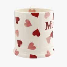 Load image into Gallery viewer, Emma Bridgewater Pink Hearts ‘Mummy' 1/2 Pint Mug