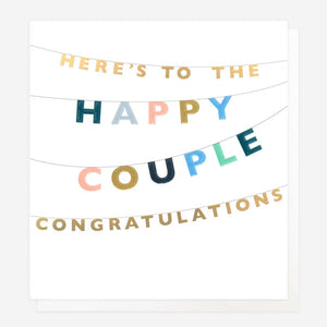 Caroline Gardner Here's To The Happy Couple Wedding Card