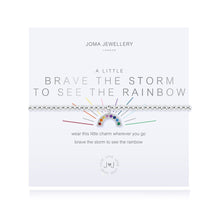 Load image into Gallery viewer, Joma A Little ‘Brave The Storm To See The Rainbow’ Bracelet