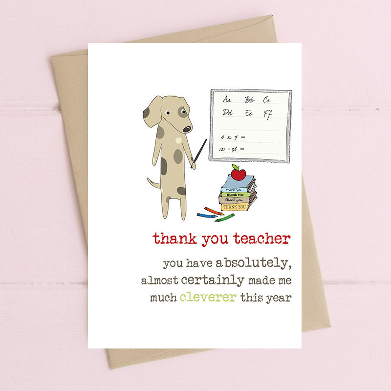 Dandelion Thank You Teacher - Made Me Cleverer Card