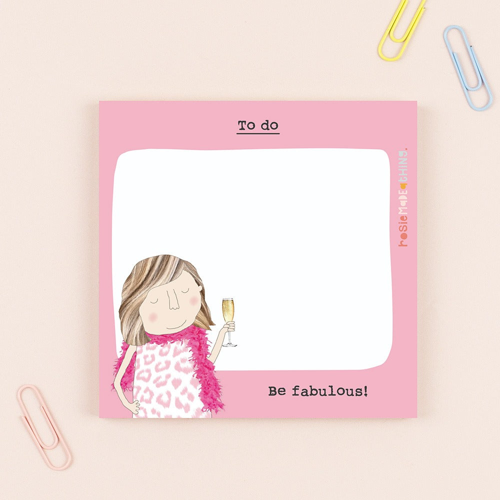 Rosie Made A Thing Be Fabulous Sticky Jots