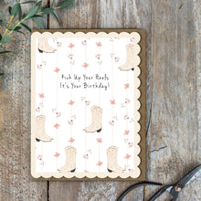 Load image into Gallery viewer, Toasted Crumpet Western Wildflowers Kick Up Your Heels It’s Your Birthday Card
