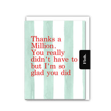 Load image into Gallery viewer, Floh Thanks a Million (Mint Stripes) Card
