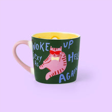 Load image into Gallery viewer, Eleanor Bowmer Woke Up Sexy Cat Mug
