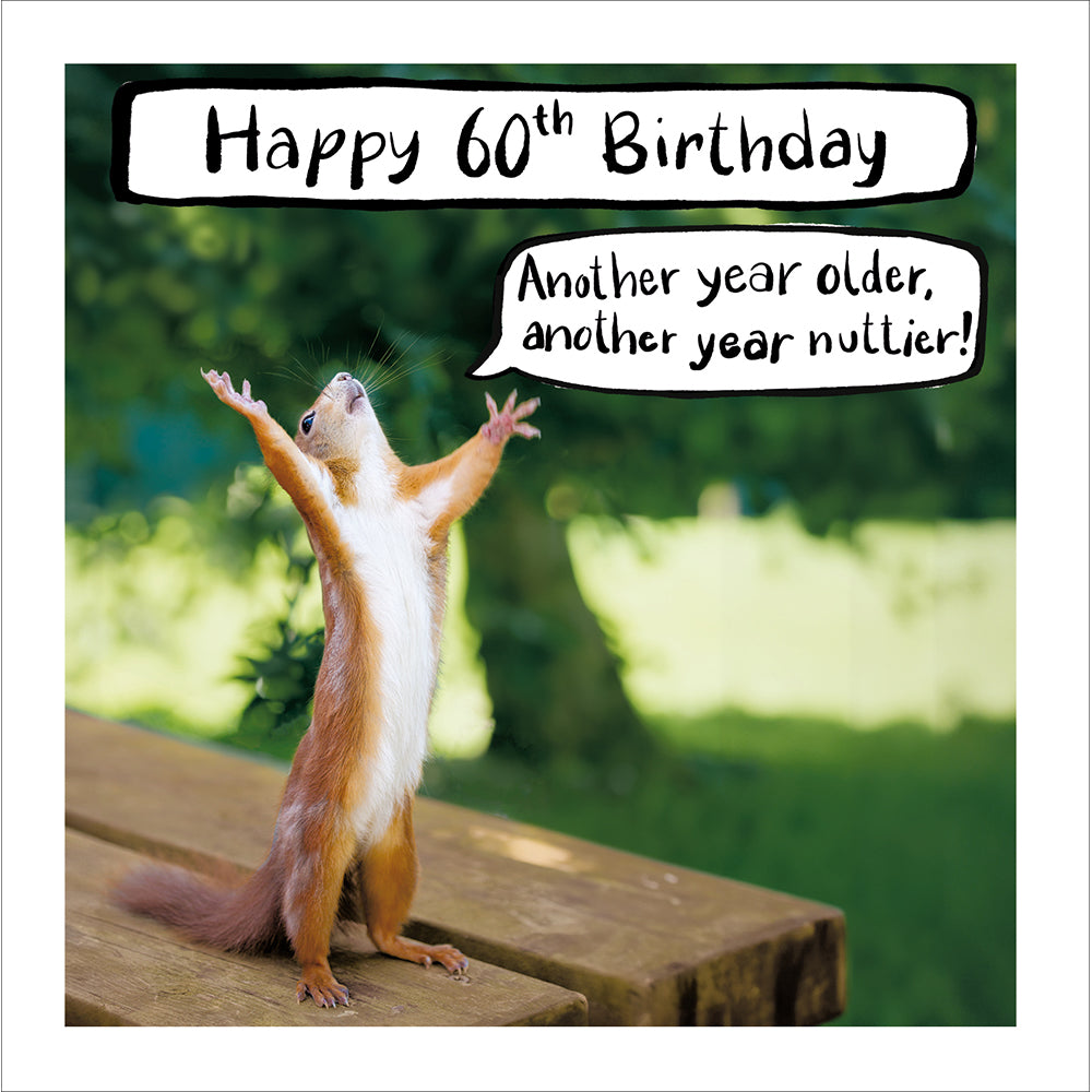 Woodmansterne Another Nutty Year Age 60 Card