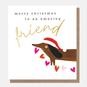 Caroline Gardner Sausage Dog Amazing Friend Christmas Card