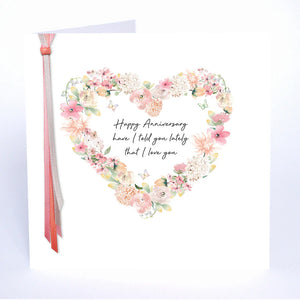 Five Dollar Shake Ribbon & Roses Happy Anniversary Have I Told You Lately That I Love You Card