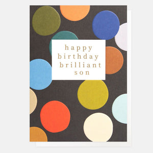 Caroline Gardner Big Spot Happy Birthday Brilliant Son Card