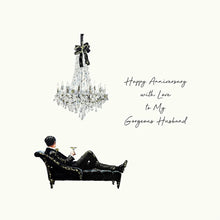 Load image into Gallery viewer, Five Dollar Shake Happy Anniversary with Love to My Gorgeous Husband Card
