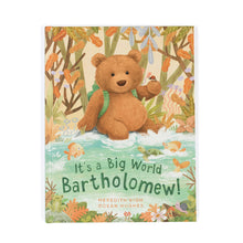 Load image into Gallery viewer, Jellycat It’s A Big World Bartholomew Children’s Book
