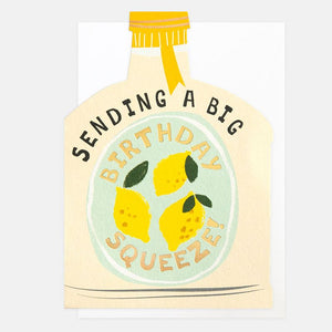 Caroline Gardner Big Squeeze Lemons Bottle Birthday Card