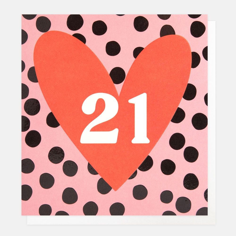 Caroline Gardner Age 21 Red Heart On Pink Spots Birthday Card