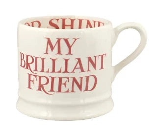 Emma Bridgewater Pink Toast My Brilliant Friend Small Mug