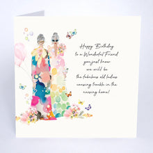 Load image into Gallery viewer, Five Dollar Shake ‘Beija-Flor’ Wonderful Friend - You Just know We'll be Fabulous Old Ladies Card
