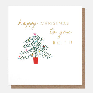 Caroline Gardner Happy Christmas To You Both Tree Card
