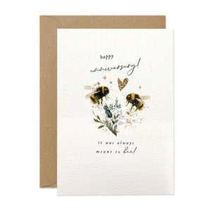 Stephanie Davies Always Meant to Bee! Anniversary Card