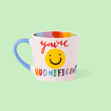 Load image into Gallery viewer, Eleanor Bowmer You’re Mugnificent Mug
