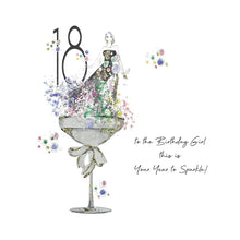 Load image into Gallery viewer, Five Dollar Shake Glamarama 18 To The Birthday Girl This Is Your Year To Sparkle! Birthday Card
