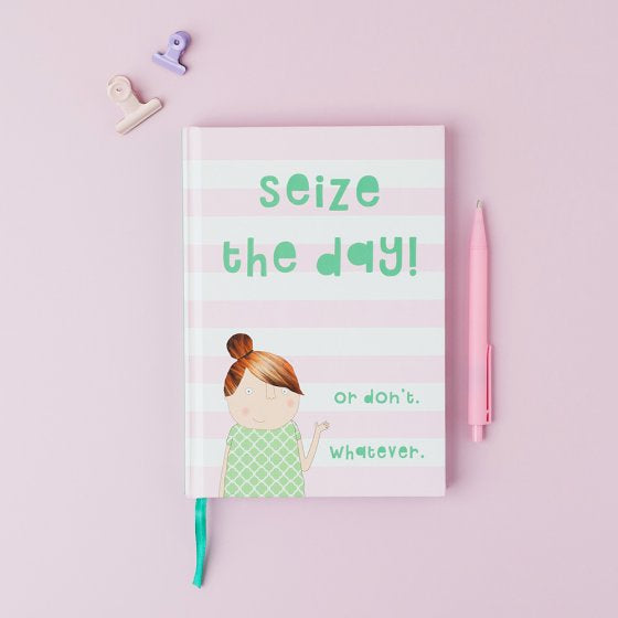 Rosie Made A Thing Seize The Day Notebook