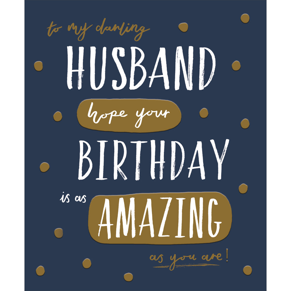 Woodmansterne Darling Husband Amazing Birthday Card