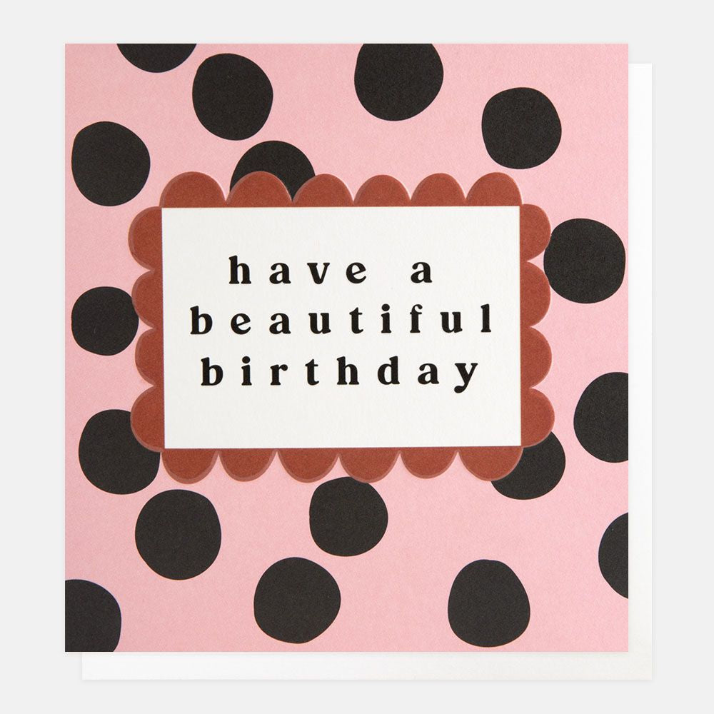 Caroline Gardner Pink & Black Polka Beautiful Birthday Card