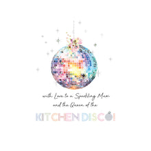 Load image into Gallery viewer, Five Dollar Shake With Love To A Sparkling Mum And The Queen Of The Kitchen Disco
