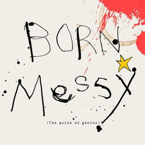 Poet & Painter 'Born Messy' Birthday Card