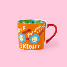 Load image into Gallery viewer, Eleanor Bowmer Your Future Looks Bright Mug
