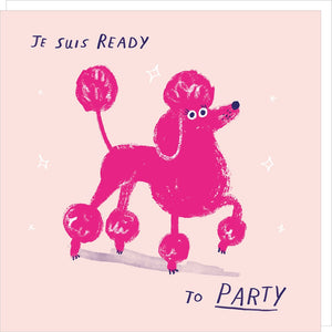 Rosie Made A Thing Ready To Party Birthday Card