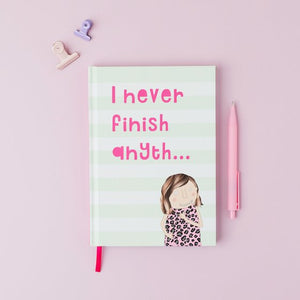 Rosie Made A Thing Never Finish Notebook