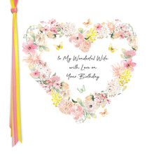 Load image into Gallery viewer, Five Dollar Shake Ribbon &amp; Roses To My Wonderful Wife With Love On Your Birthday Card
