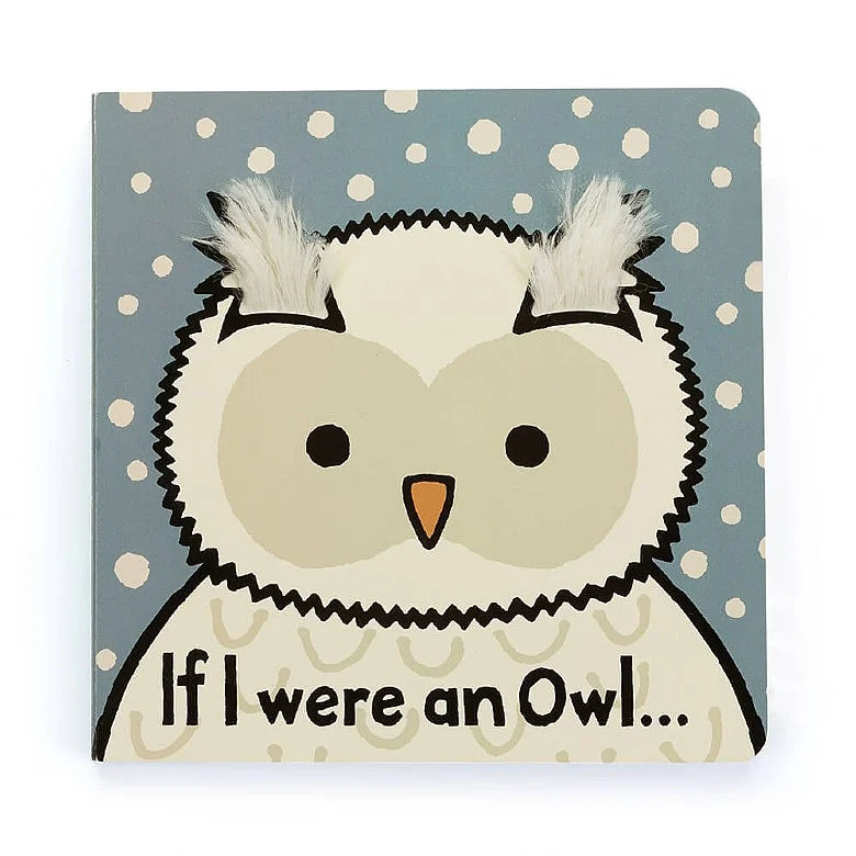 Jellycat If I Were An Owl - Children's Board Book