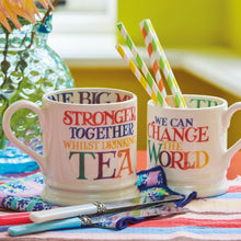 Load image into Gallery viewer, Emma Bridgewater Rainbow Toast Change The World 1/2 Pint Mug
