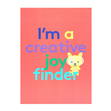 Load image into Gallery viewer, A4 Creative Joy Finder Art Print
