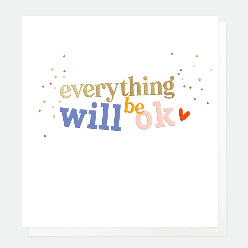 Everything will be ok Card