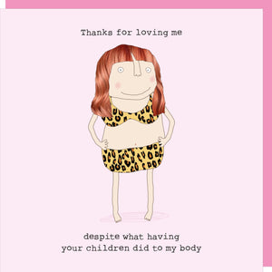 Rosie Made A Thing Your Children Card