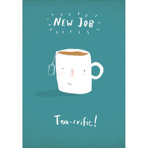 Woodmansterne Tea-rrific New Job Card