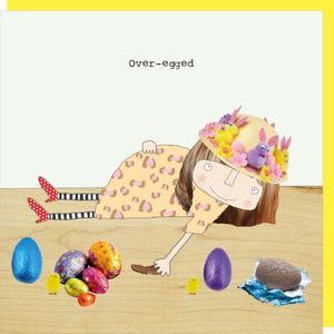 Rosie Made A Thing Over Egged Easter Card