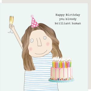 Rosie Made A Thing Brilliant Human Birthday Card