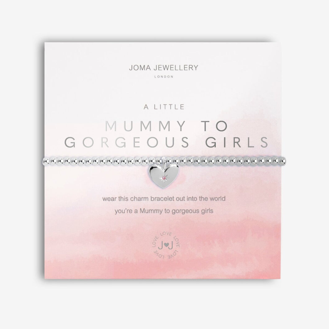 Joma A Little ‘Mummy To Gorgeous Girls’ Bracelet