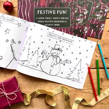 Load image into Gallery viewer, Katie Cardew Festive Fun&#39; - Children&#39;s Festive Colouring Book
